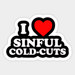 SINFUL COLD COLD CUTS ED GEIN Sticker